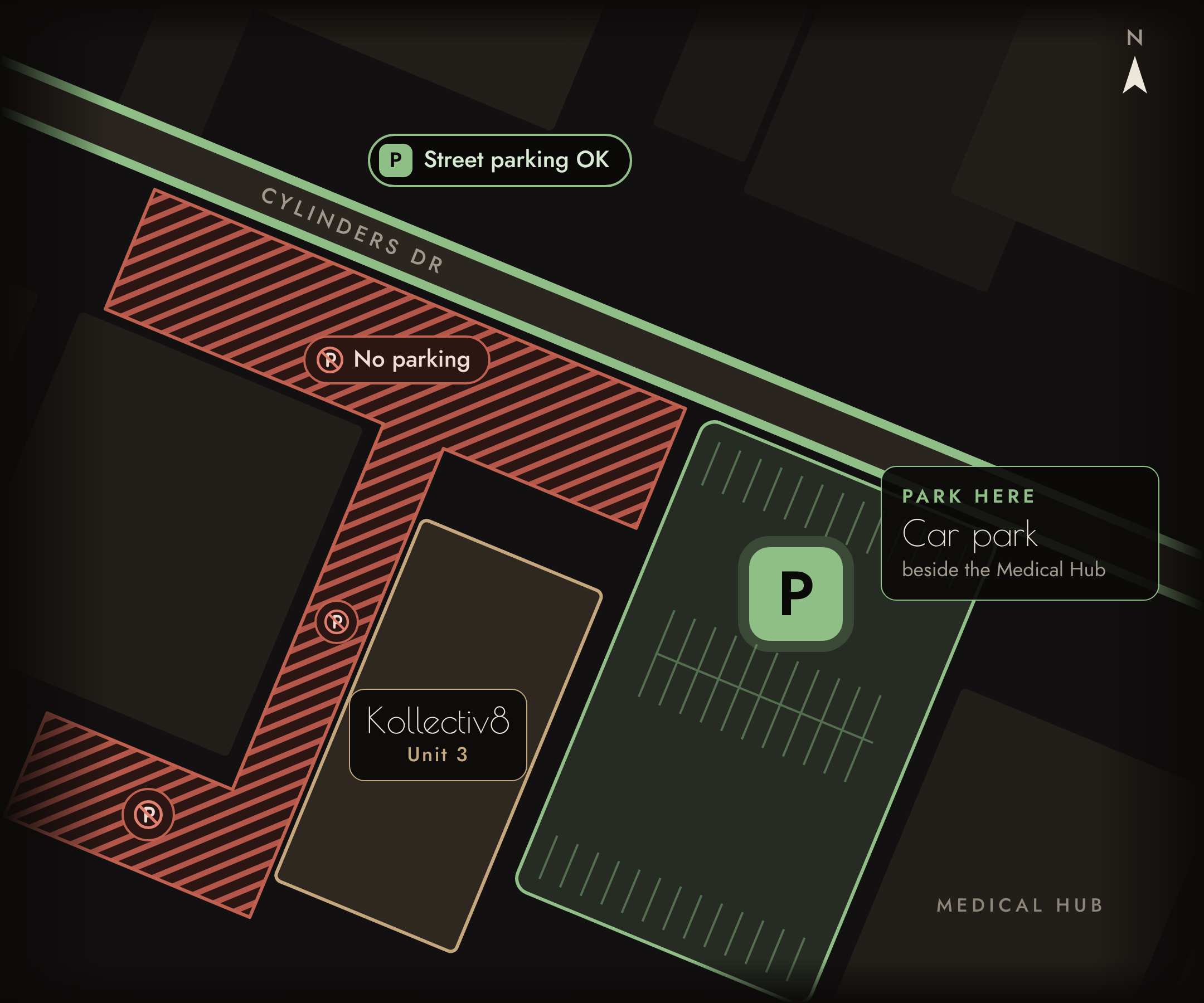 Map of Cylinders Drive. Park on the street or in the car park beside the Medical Hub, to the right of Kollectiv8 Unit 3. The bays out front and the lane down the side are no parking.